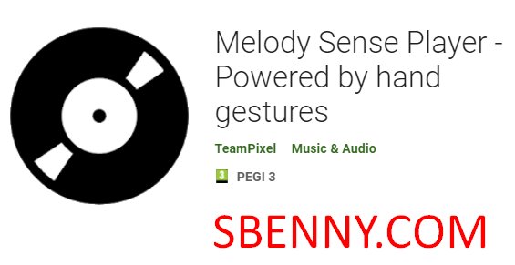  Melody Sense Player - Powered by hand gestures APK