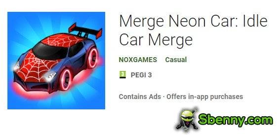 merge neon car idle car merge