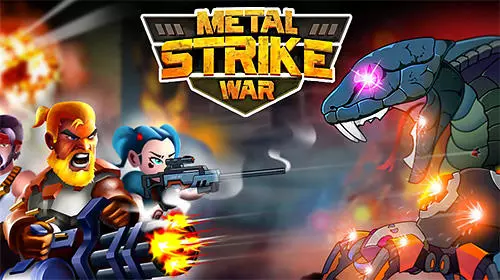 metal strike war gun solider shooting games