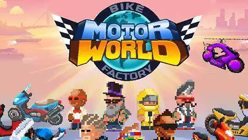 motor world bike factory