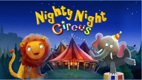  Nighty Night Circus