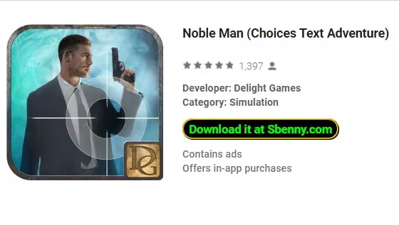  Noble Man (Choices Text Adventure)