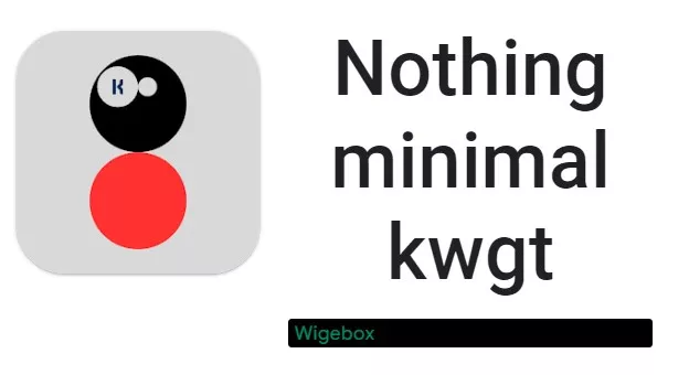  Nothing minimal kwgt