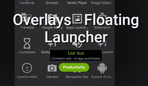 overlays floating launcher