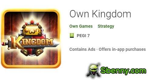 own kingdom