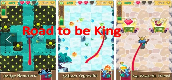 road to be king