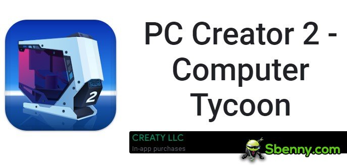 pc creator 2 computer tycoon