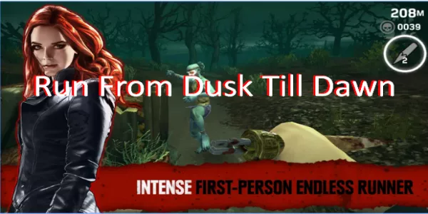 run from dusk till dawn