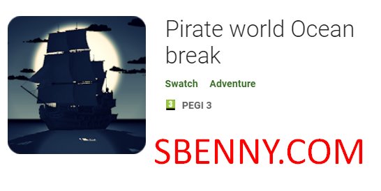 pirate world break océan