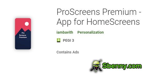 aplikasi premium proscreens kanggo homescreens
