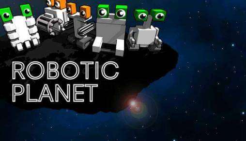 Robotic Planeta RTS