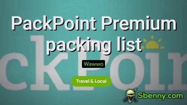  PackPoint Premium packing list APK