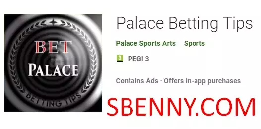  Palace Betting Tips