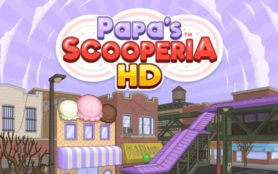Papa's Scooperia HD Paid APK Android Free Download