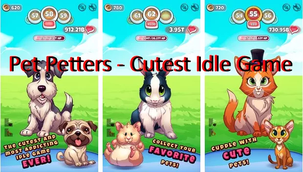  Pet Petters - Cutest Idle Game