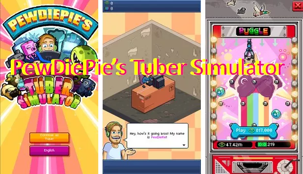  PewDiePie’s Tuber Simulator