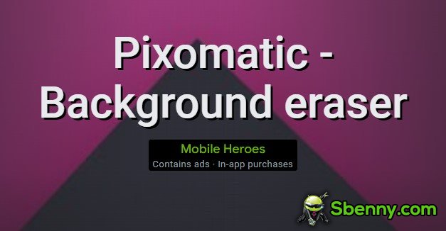  Pixomatic - Background eraser