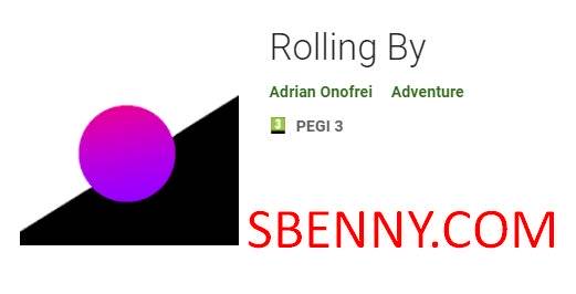 rolling by