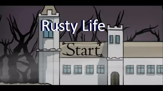  Rusty Life