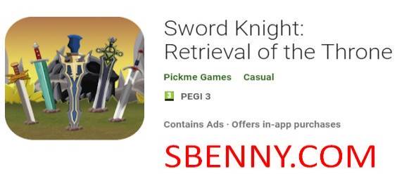 sword knight retrieval of the throne