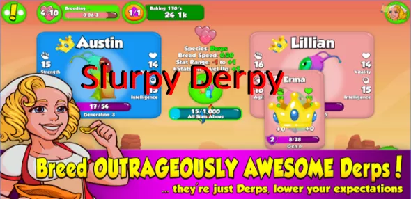 slurpy derpy