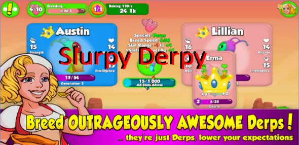 slurpy derpy