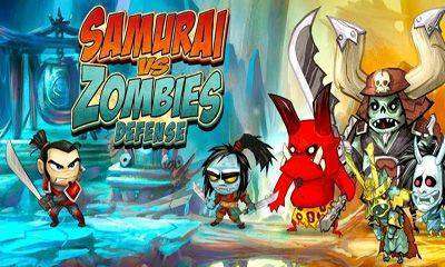 SAMURAI VS Zombies ОБОРОНЫ