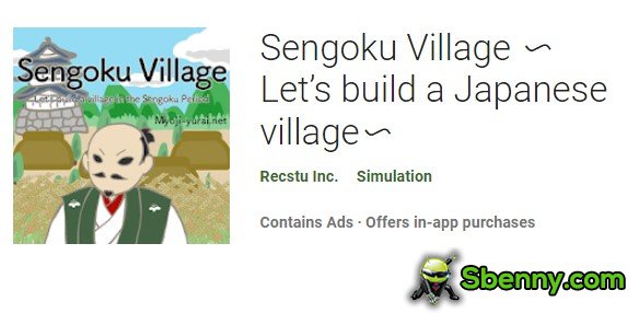 village sengoku construisons un village japonais