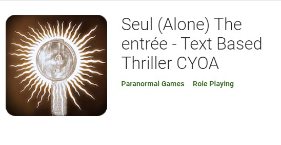 seul alone the entrée text based thriller cyoa