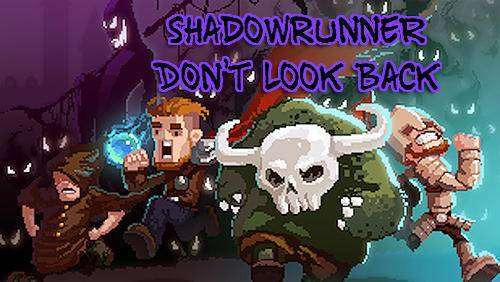 Shadowrunner don aussehen t zurück