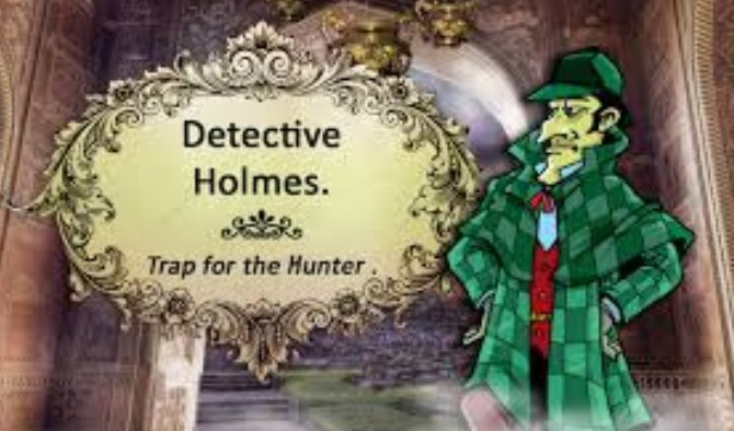 Sherlock Holmes Falle für die Objekte des Jägerpunktes