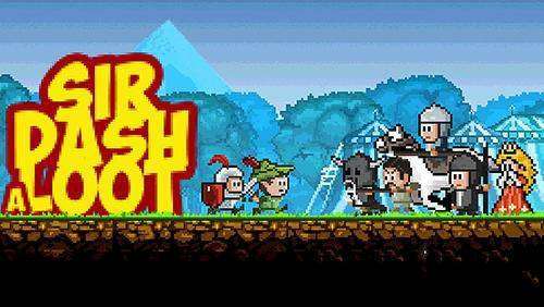 sir dash a loot