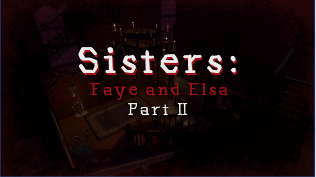 сестры Фей и Эльза часть II