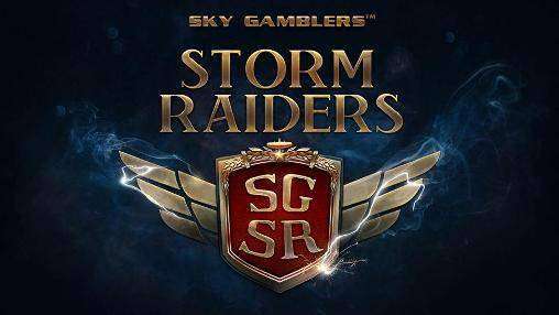 Logħob ta 'l-ajru Sema: Storm Raiders
