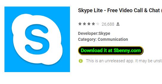 Skype Lite b'xejn b'sejħa tal-vidjo u chat