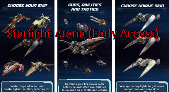 Starfight arena frühen zugang