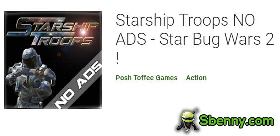 Raumschiff Truppen keine Werbung Star Bug Wars 2