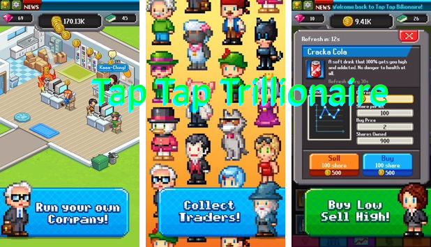 tap tap trillionaire