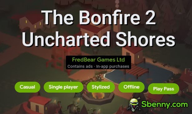 the bonfire 2 uncharted shores