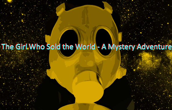 the girl who sold the world a mystery adventure