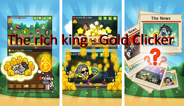 de gouden clicker van de rijke koning