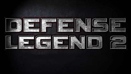 Tower Defense Verteidigung Legende 2