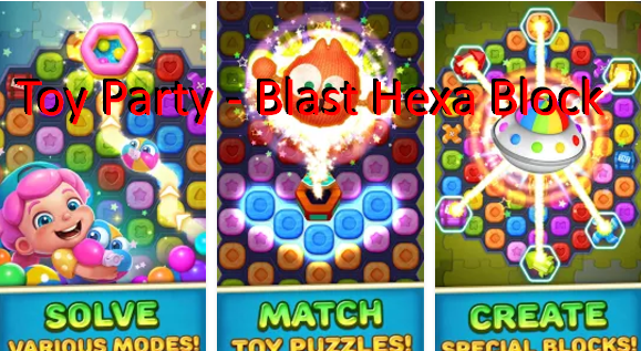  Toy Party - Blast Hexa Block