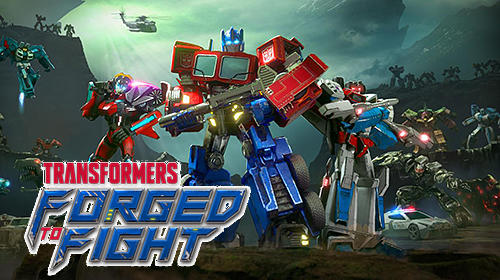 transformers forged to fight