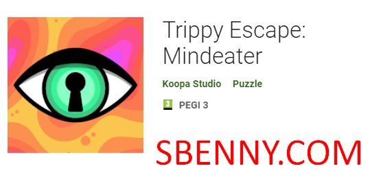 trippy ontsnapping mindeater
