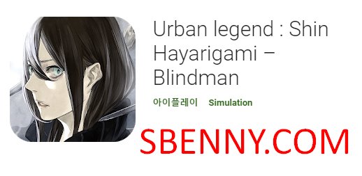 leyenda urbana shin hayarigami ciego