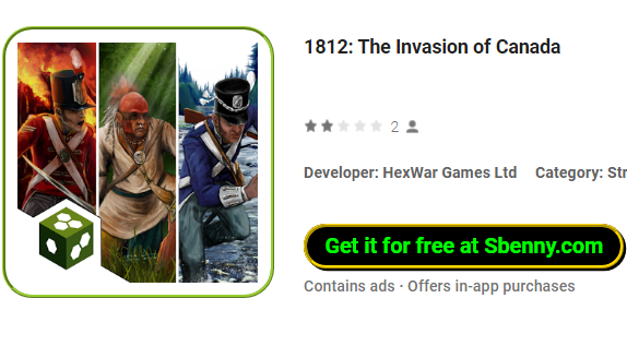  1812: The Invasion of Canada APK
