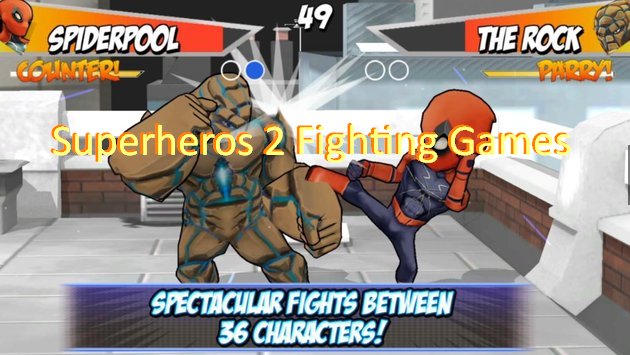  Superheros 2 Fighting Games