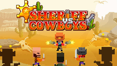 sheriff vs cowboys