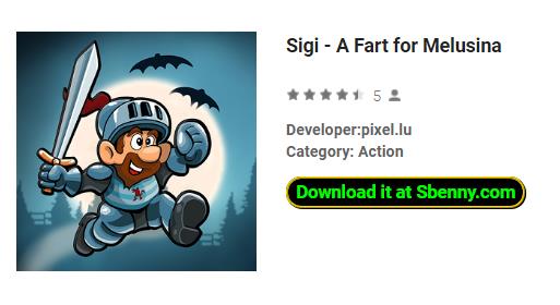 sigi a fart for melusina